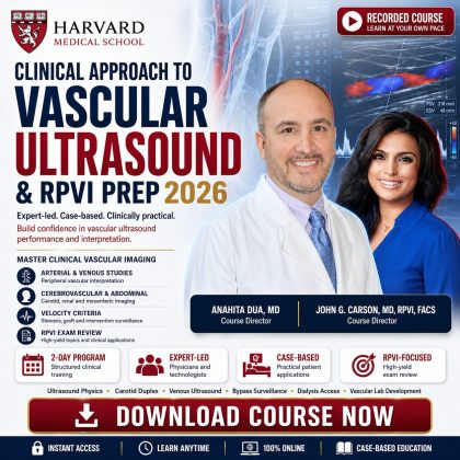 Clinical Approach to Vascular Ultrasound and RPVI Prep - 2026 Update