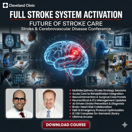 Cleveland Clinic Future of Stroke Care: Stroke and Cerebrovascular Disease Conference